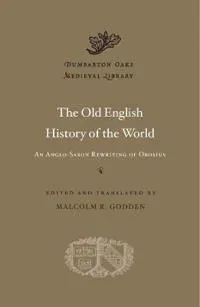 The Old English History of the World