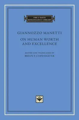 On Human Worth and Excellence