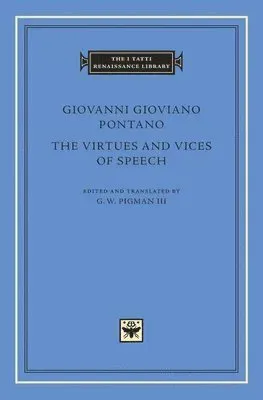 The Virtues and Vices of Speech