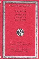 Agricola. Germania. Dialogus
