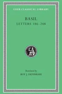 Letters, Volume III: Letters 186–248