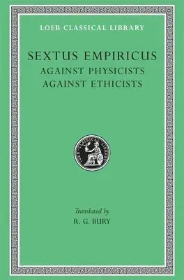 Against Physicists. Against Ethicists