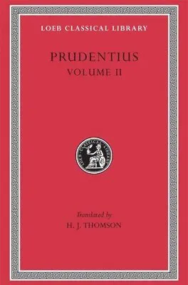 Against Symmachus 2. Crowns of Martyrdom. Scenes From History. Epilogue