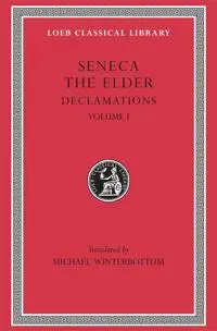 Declamations, Volume I