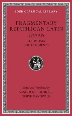 Fragmentary Republican Latin, Volume I