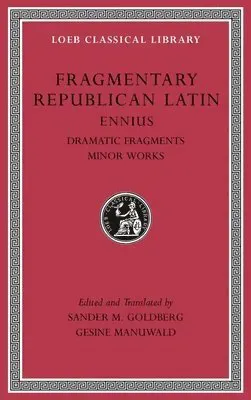 Fragmentary Republican Latin, Volume II