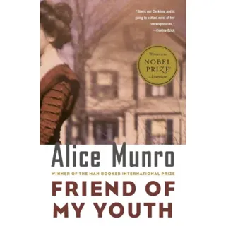 Friend of My Youth: Stories
