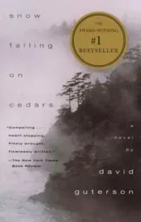 Snow Falling on Cedars: A Novel (Pen/Faulkner Award)