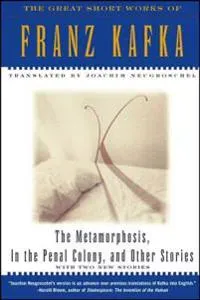 "Metamorphosis, " "in the Penal Colony" and Other Stories