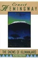 'The Snows of Kilimanjaro' and Other Stories