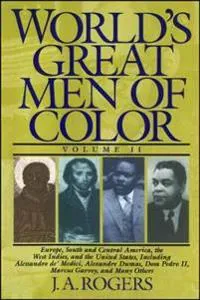 World's Great Men of Color, Volume II