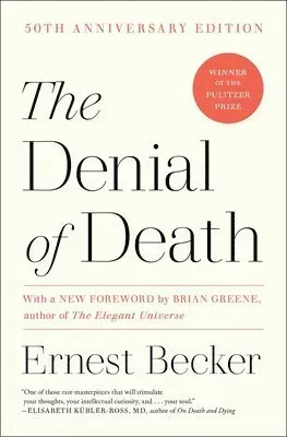 The Denial of Death