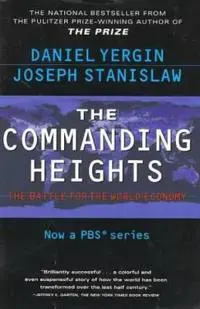 The Commanding Heights: The Battle for the World Economy