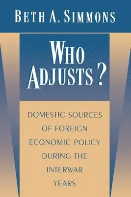 Who Adjusts?