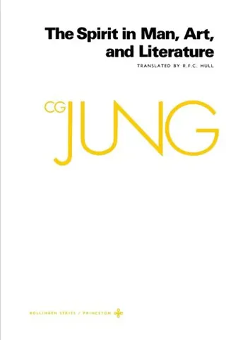 Collected Works of C. G. Jung, Volume 15: Spirit in Man, Art, and Literature