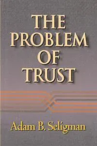 The Problem of Trust