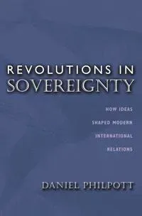 Revolutions in Sovereignty