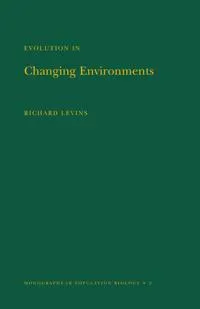 Evolution in Changing Environments