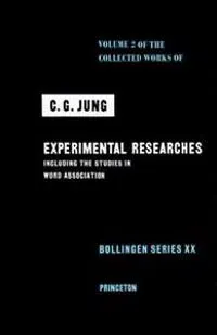 Collected Works of C. G. Jung, Volume 2: Experimental Researches