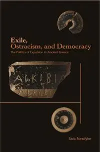 Exile, Ostracism, And Democracy