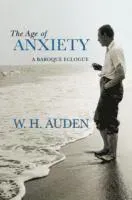 The Age of Anxiety