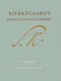 Kierkegaard's Journals and Notebooks, Volume 3