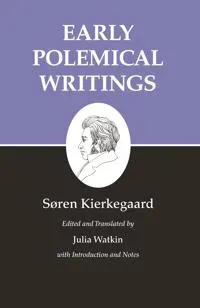 Early Polemical Writings