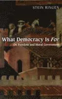 What Democracy Is For
