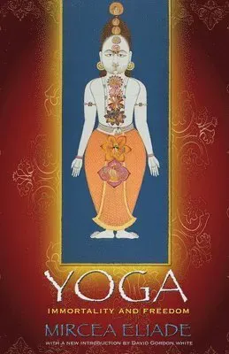 Yoga: Immortality and Freedom