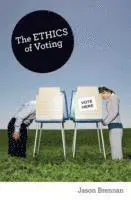The Ethics of Voting