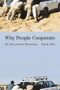 Why People Cooperate