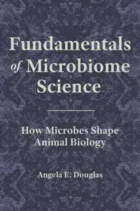 Fundamentals of Microbiome Science