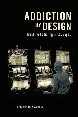 Addiction by Design