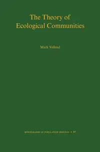 The Theory of Ecological Communities