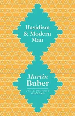 Hasidism and Modern Man
