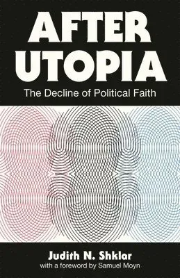 After Utopia