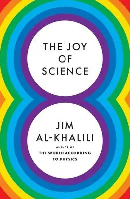 The Joy of Science