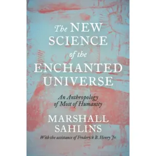 The New Science of the Enchanted Universe