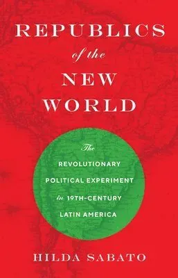 Republics of the New World