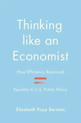 Thinking like an Economist