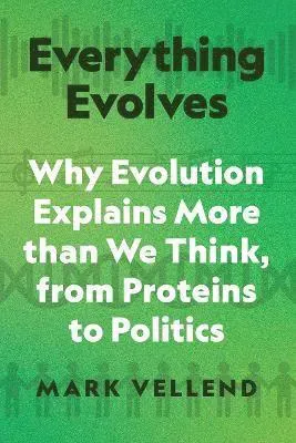 Everything Evolves