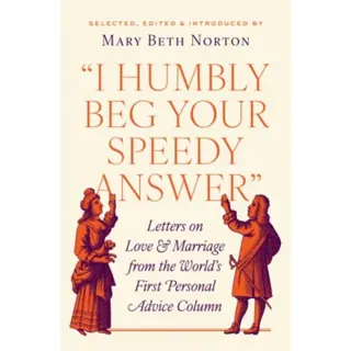'I Humbly Beg Your Speedy Answer'
