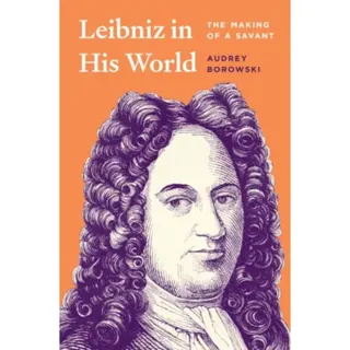 Leibniz in His World