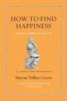 How to Find Happiness