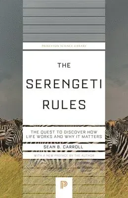 The Serengeti Rules