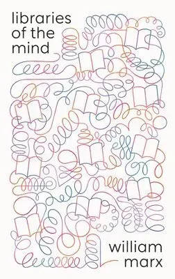 Libraries of the Mind