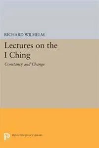 Lectures on the I Ching