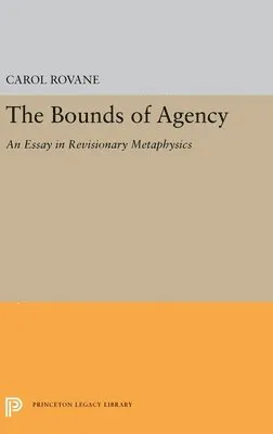 Bounds of Agency