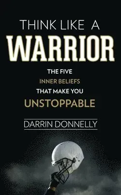 Think Like a Warrior