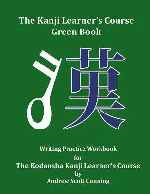 The Kanji Learner's Course Green Book